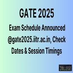 GATE 2025 Exam Schedule Announced